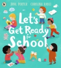 Let’s Get Ready for School - Book