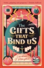 The Gifts That Bind Us - eBook