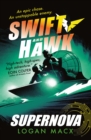 Swift and Hawk: Supernova - Book
