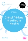 Critical Thinking and Writing in Nursing - eBook