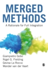 Merged Methods : A Rationale for Full Integration - eBook