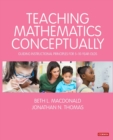 Teaching Mathematics Conceptually : Guiding Instructional Principles for 5-10 year olds - Book