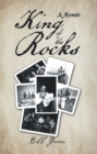 King of the Rocks : A Memoir - eBook