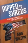Ripped to Shreds : A True Story of Domestic Abuse in a Small Town - eBook
