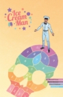 Ice Cream Man Volume 3: Hopscotch Melange - Book