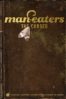 Man-Eaters, Volume 4: The Cursed - Book
