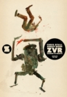ZVRC: Zombies Vs Robots Complete, Volume 1 - Book