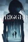 Trigger - eBook
