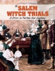 The Salem Witch Trials : A Crisis in Puritan New England - eBook
