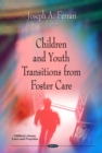 Children and Youth Transitions from Foster Care - eBook