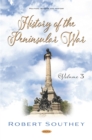 History of the Peninsular War. Volume III - eBook