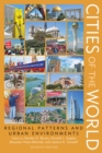 Cities of the World : Regional Patterns and Urban Environments - eBook
