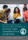 Miniature Guide to Practical Ways for Promoting Active and Cooperative Learning - eBook