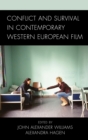 Conflict and Survival in Contemporary Western European Film - eBook
