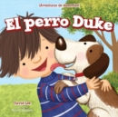 El perro Duke (Duke the Dog) - eBook