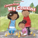 I Learn from My Cousins - eBook