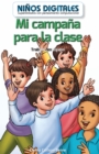 Mi campana para la clase: Trabajar en equipo (My Class Campaign: Working as a Team) - eBook