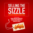 Selling the Sizzle - eAudiobook