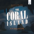 The Coral Island - eAudiobook