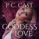 Goddess of Love - eAudiobook