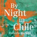 By Night in Chile - eAudiobook
