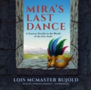 Mira's Last Dance - eAudiobook