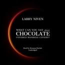 What Can You Say about Chocolate Covered Manhole Covers? - eAudiobook