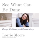 See What Can Be Done - eAudiobook