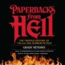 Paperbacks from Hell - eAudiobook