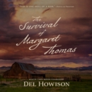 The Survival of Margaret Thomas - eAudiobook