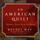 An American Quilt - eAudiobook