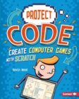 Create Computer Games with Scratch - eBook