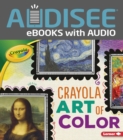 Crayola (R) Art of Color - eBook