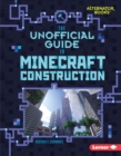 The Unofficial Guide to Minecraft Construction - eBook