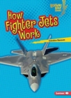 How Fighter Jets Work - Book