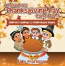 Where Does Thanksgiving Day Come From? | Children's Holidays & Celebrations Books - eBook