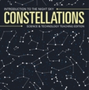 Constellations | Introduction to the Night Sky | Science & Technology Teaching Edition - eBook