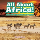 All About Africa! About All African States and Peoples - eBook