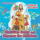 Christian Songs and Rhymes for Children | Children's Jesus Book - eBook
