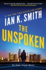 The Unspoken : An Ashe Cayne Novel - Book