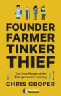 Founder, Farmer, Tinker, Thief : The 4 Phases of the Entrepreneur's Journey - eBook