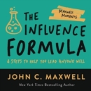 The Influence Formula : 4 Steps to Help You Lead Anyone Well - Book