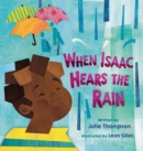 When Isaac Hears the Rain - Book