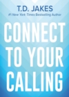 Connect to Your Calling - Book