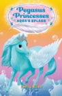 Pegasus Princesses 2: Aqua's Splash - eBook