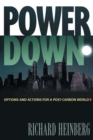 Powerdown : Options and Actions for a Post-Carbon World - eBook