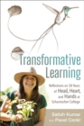Transformative Learning : Reflections on 30 Years of Head, Heart, and Hands at Schumacher College - eBook