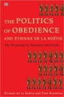 Politics of Obedience – The discourse of voluntary servitude - Book