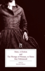 Mary, a Fiction and the Wrongs of Woman, or Maria - Book