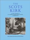 The Scots Kirk : An Oral History of St. Andrew's Presbyterian Church, Scarborough - eBook
